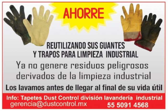LAVADO DE GUANTES INDUSTRIALES - TAPETES DUST CONTROL