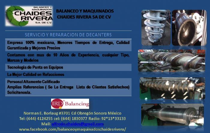 Mantenimiento mayor a decanters - balanceo y maquinados Chaides Rivera SA de CV