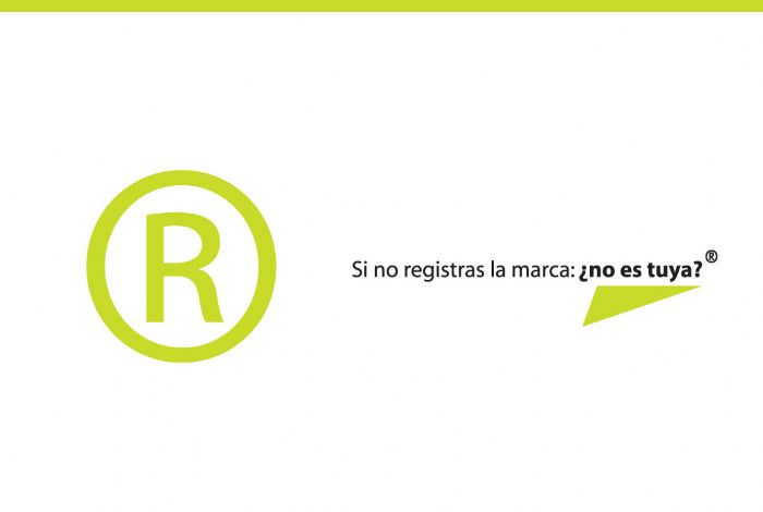 PATENTES - Si no registras la marca: ¿no es tuya?®